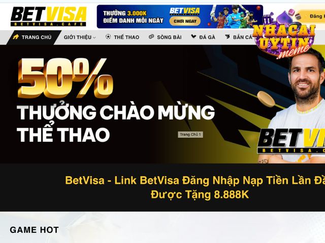 Betvisa - Đăng Ký Nhận Thưởng 8.888k Ngay 
