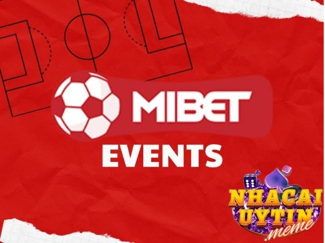Khuyến mãi Mibet