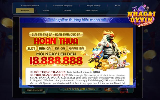 Khuyến mãi QH88 hoàn thua hơn 18 triệu đồng